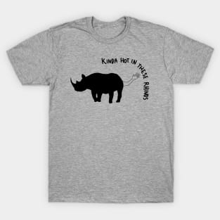 Rhinos are hot T-Shirt